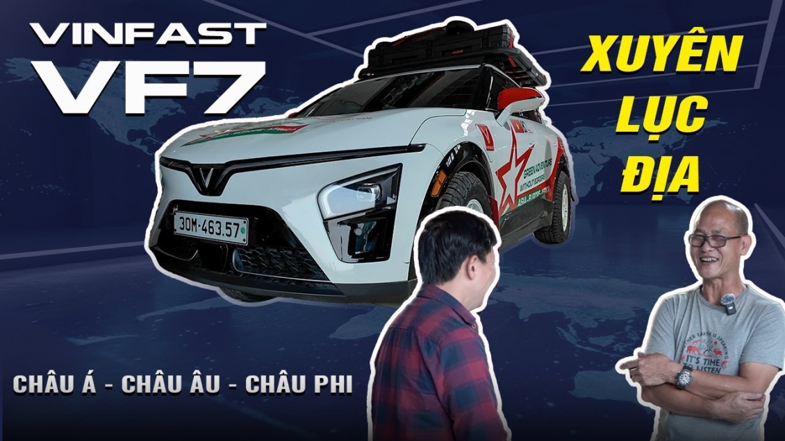 Video: Chia sẻ trước hành trình lái VinFast VF7 xuyên 30 quốc gia, 3 châu lục!