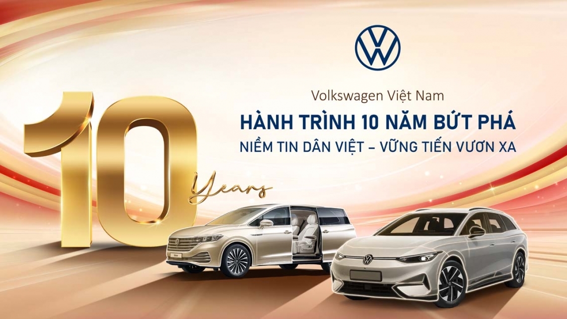 Volkswagen Việt Nam hành trình 10 năm bứt phá